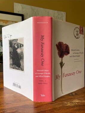 MY FARAWAY ONE: Selected Letters of Georgia O’Keeffe and Alfred Stieglitz FLAW